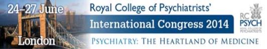 Royal College of Psychiatrists International Congress 2014.